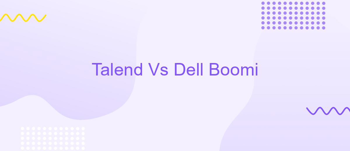 Talend Vs Dell Boomi