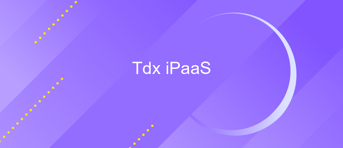 Tdx iPaaS