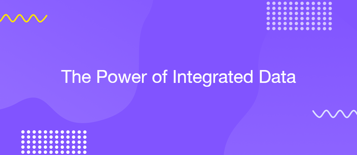 The Power of Integrated Data: How Connecting Your Platforms Enhances Email Marketing Effectiveness