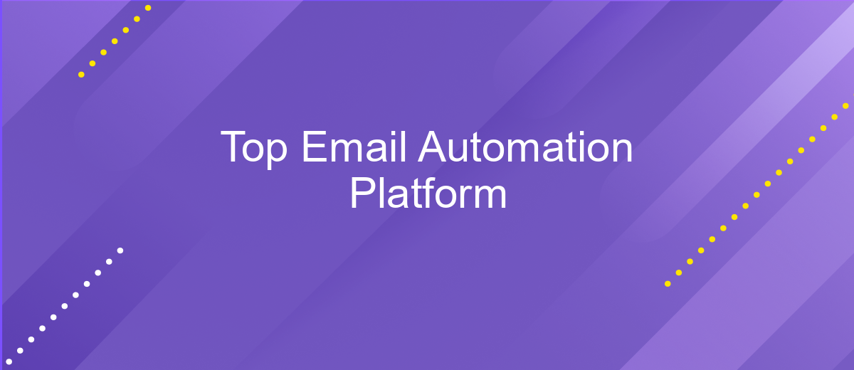 Top Email Automation Platform