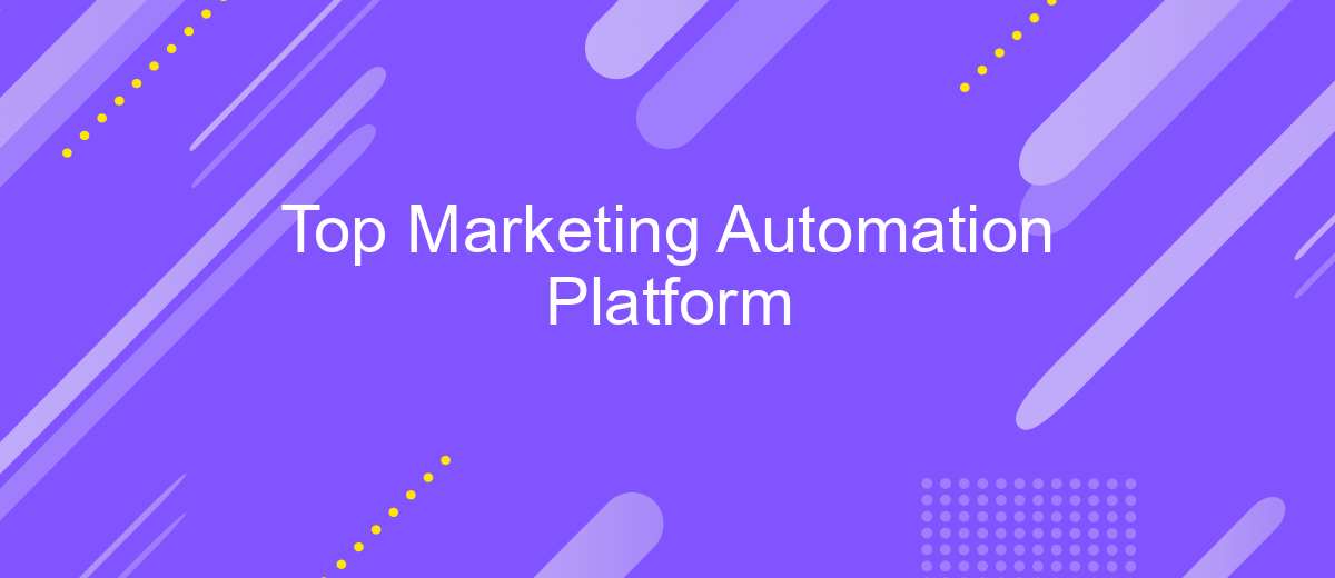 Top Marketing Automation Platform