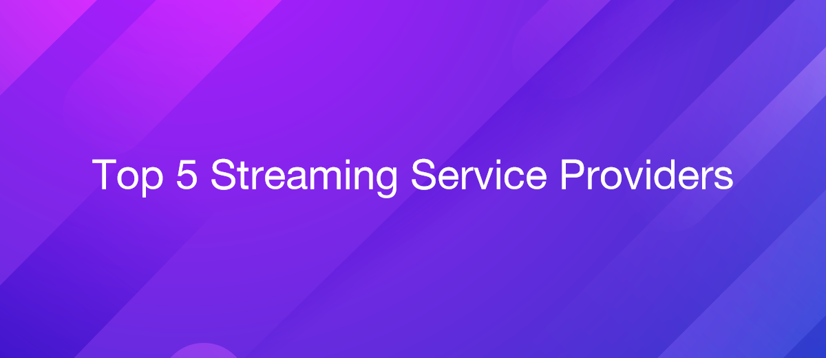 Top 5 Streaming Service Providers in 2023