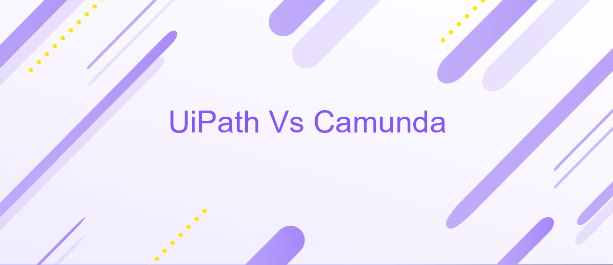 UiPath Vs Camunda