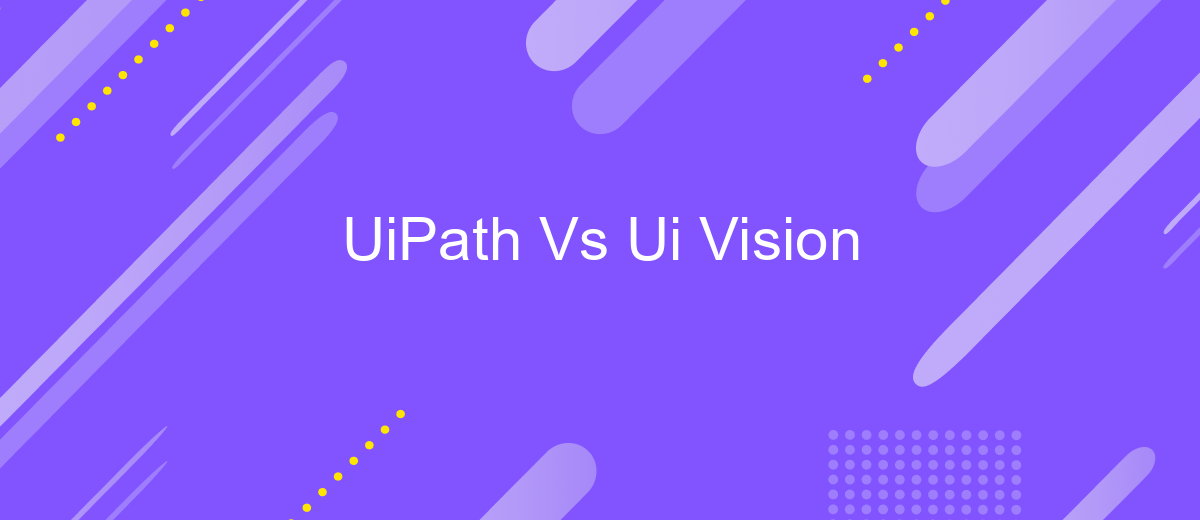 UiPath Vs Ui Vision