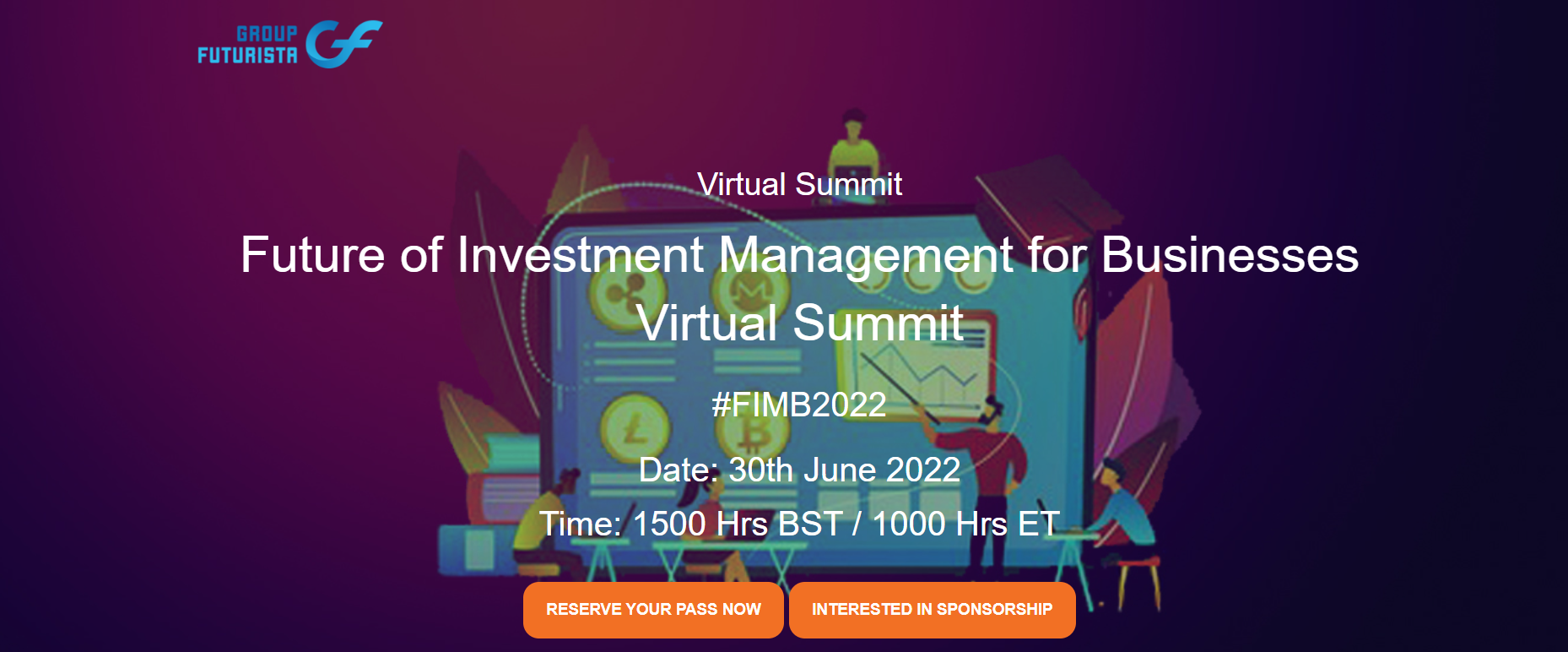 Virtual Event 30 Jun 2022: Future of Investment Management for Businesses