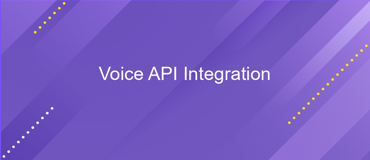 Voice API Integration