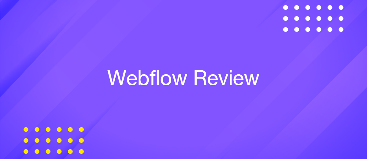 Webflow Platform Overview: Everything You Need to Know