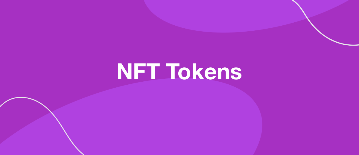 What are NFT tokens. Digital Art As An Object For Investment