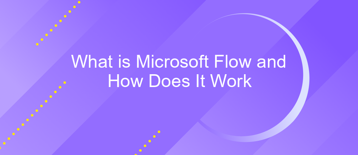 What is Microsoft Flow and How Does It Work