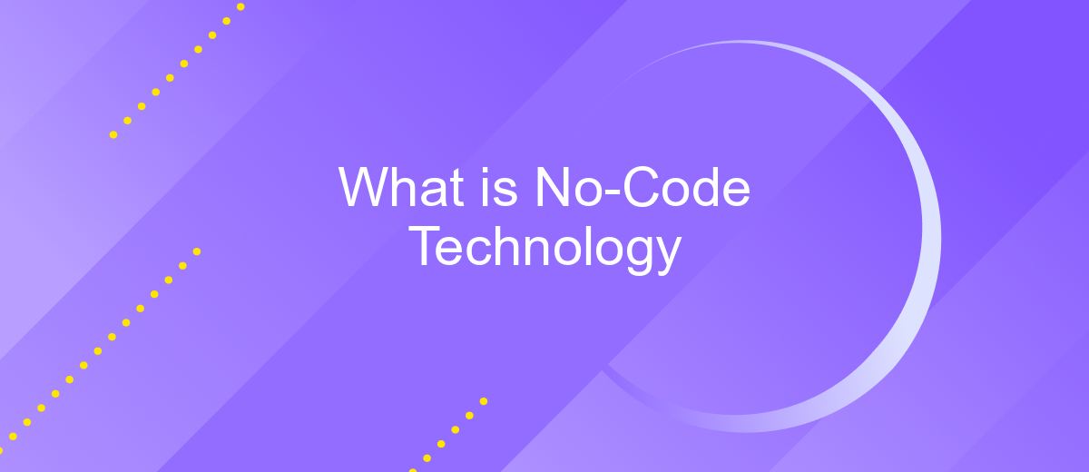 What is No-Code Technology