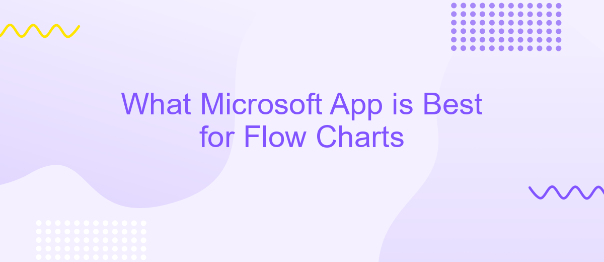 What Microsoft App is Best for Flow Charts
