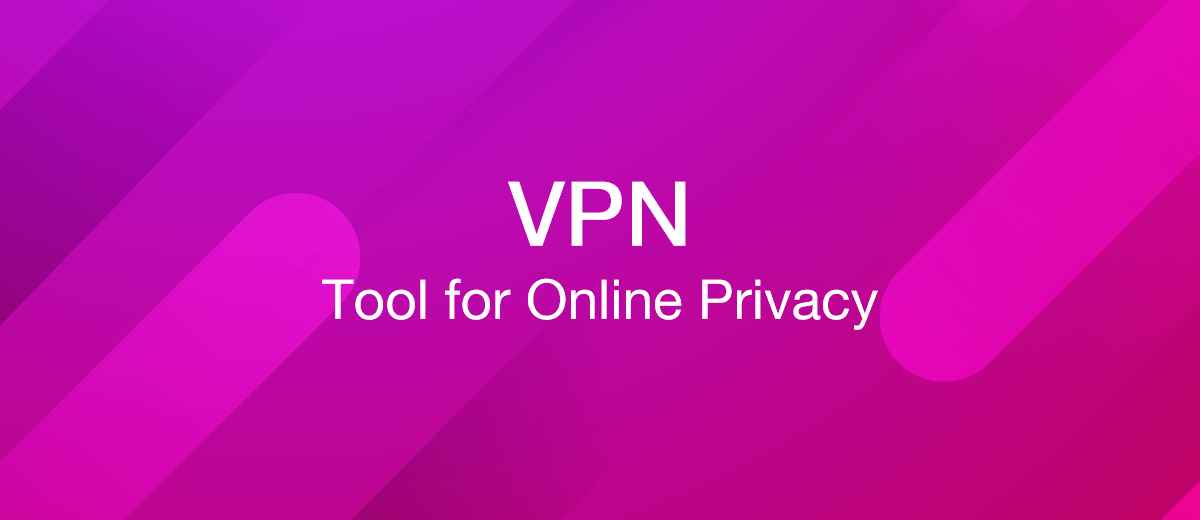 Why VPNs are the Must-Have Tool for Online Privacy and Security
