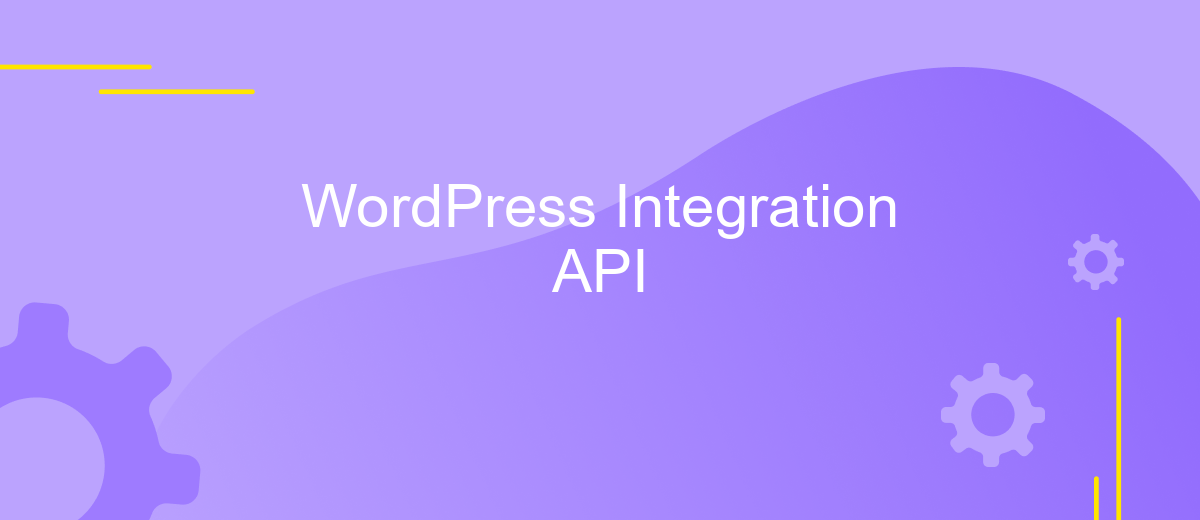 WordPress Integration API