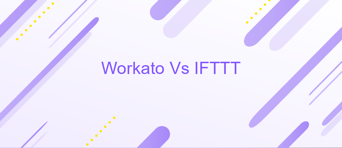 Workato Vs IFTTT