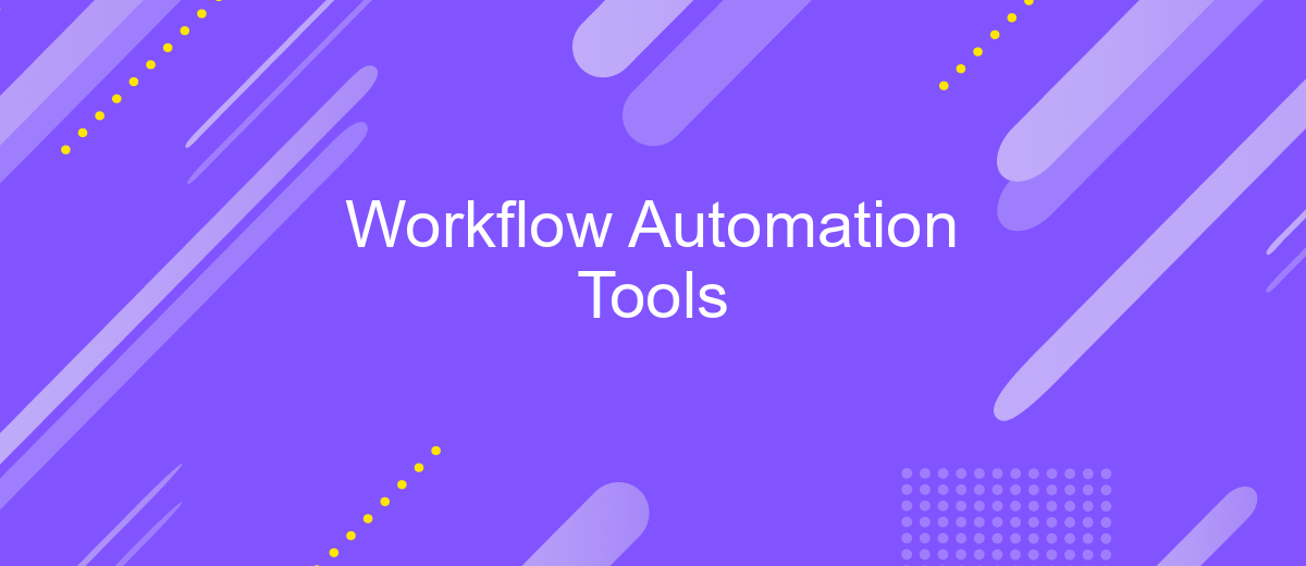 Workflow Automation Tools