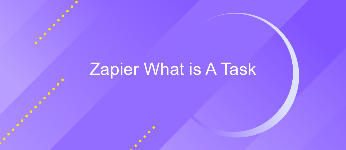 Zapier What is A Task