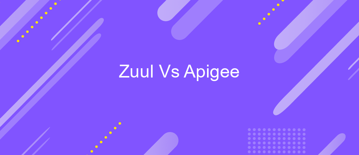 Zuul Vs Apigee