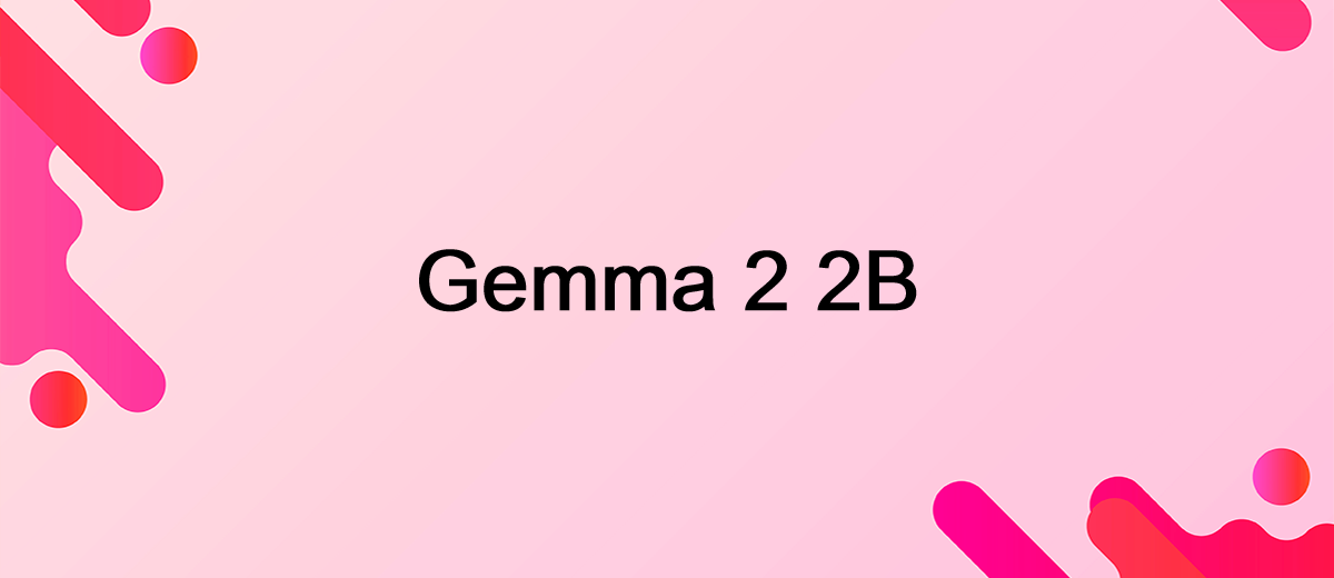 Google ha actualizado Gemma con modelos de IA seguros