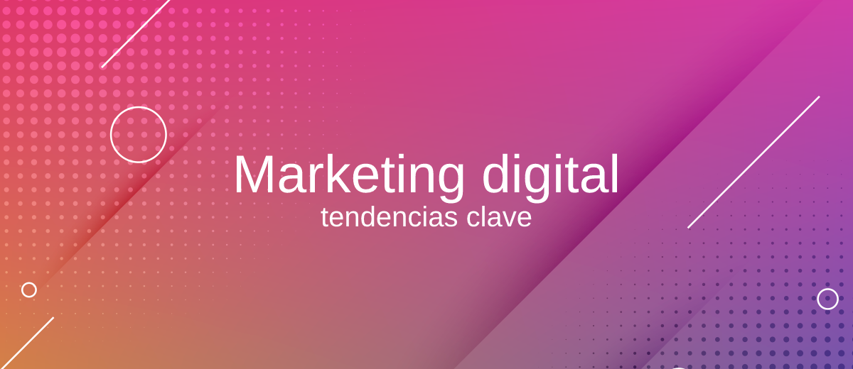 Marketing digital: tendencias clave para 2022