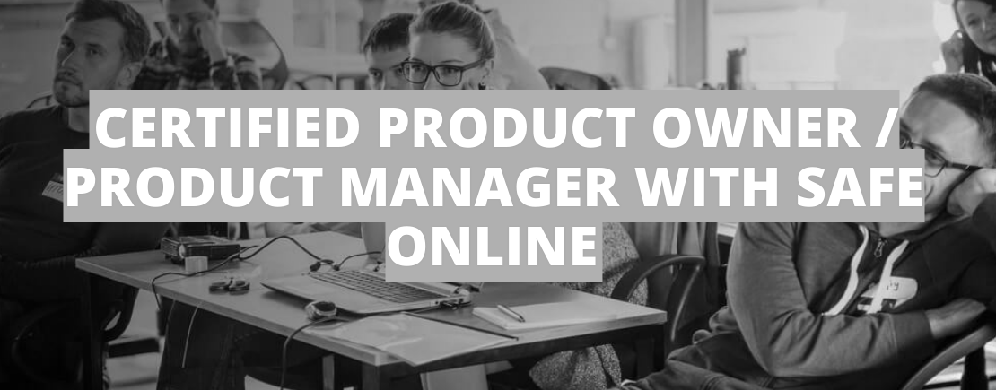 Курс "Certified Product Owner / Product Manager Online with SAFe"