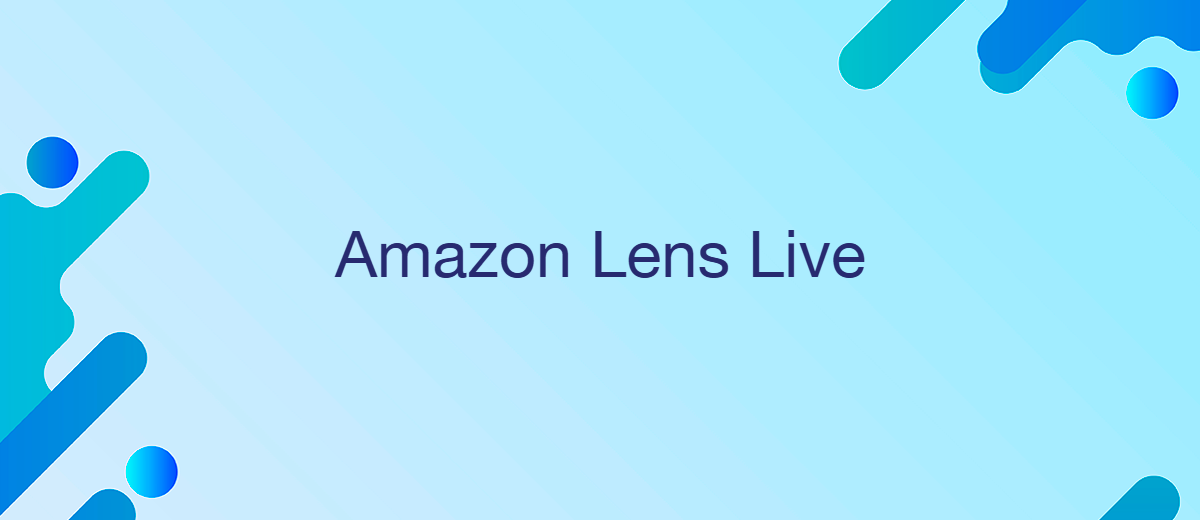 Lens Live від Amazon розширює ШІ-шопінг
