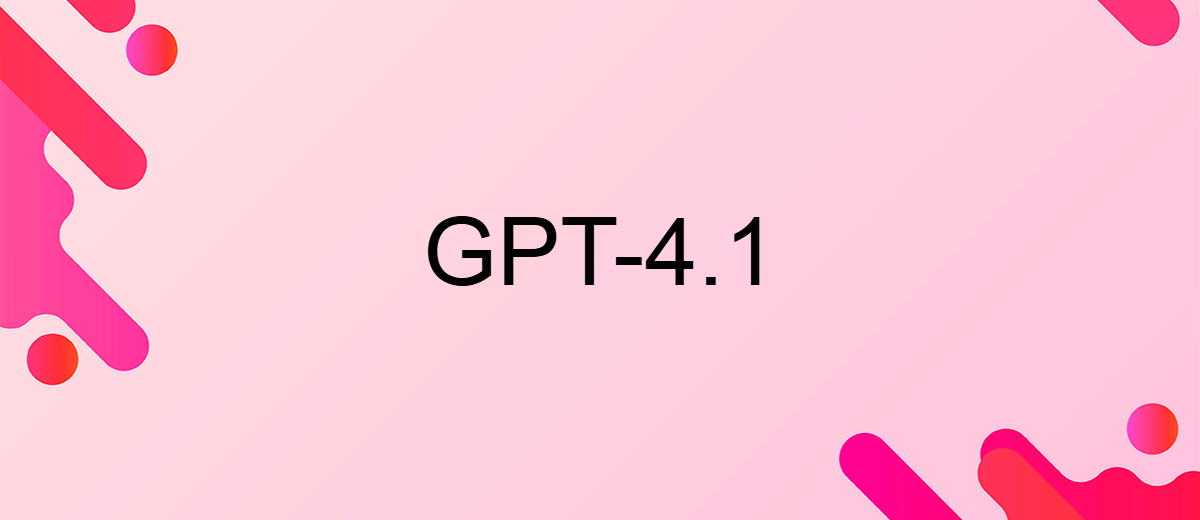 OpenAI представляє нову модель GPT-4.1