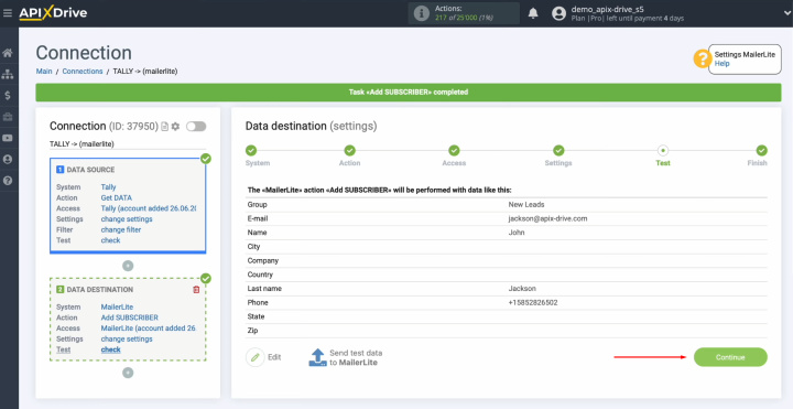 Tally and MailerLite integration | Return to ApiX-Drive and complete the setup