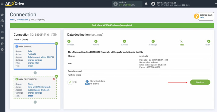 Tally and Slack integration | Return to ApiX-Drive and continue setting up