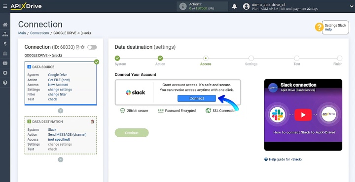 Connect your Slack account to ApiX-Drive