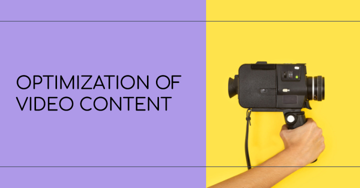 Scaling Video Marketing for B2B Companies | Optimization of video content<br>