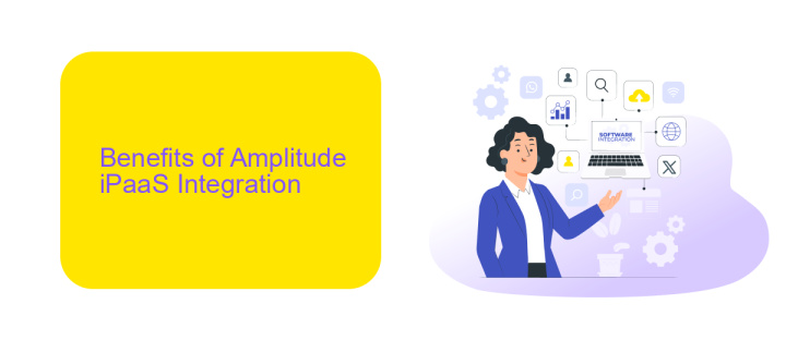 Benefits of Amplitude iPaaS Integration