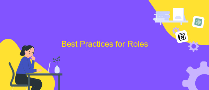 Best Practices for Roles