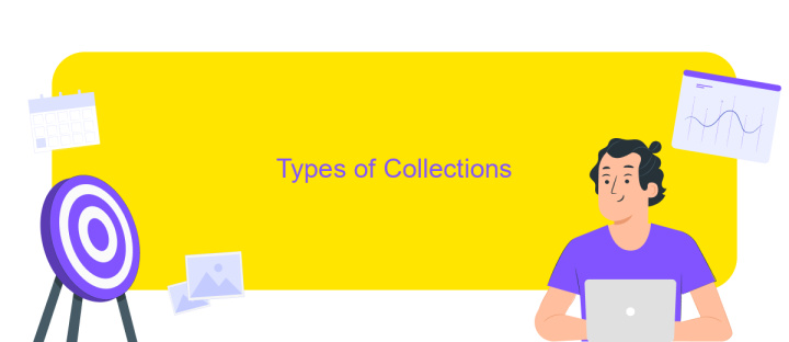 Types of Collections