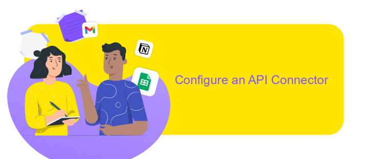 Configure an API Connector