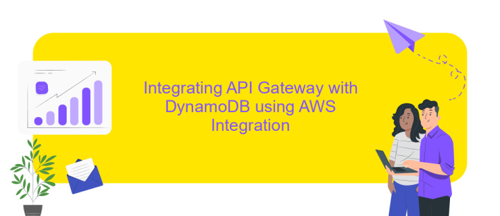 Integrating API Gateway with DynamoDB using AWS Integration