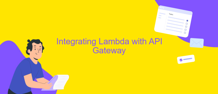 Integrating Lambda with API Gateway