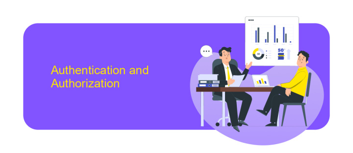 Authentication and Authorization