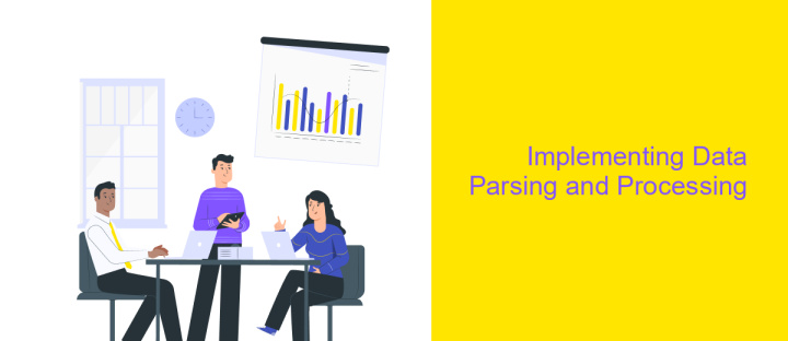 Implementing Data Parsing and Processing