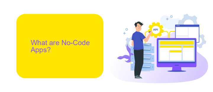 What are No-Code Apps?