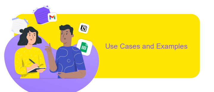 Use Cases and Examples