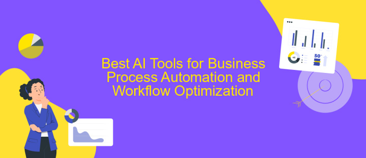 Best AI Tools for Business Process Automation and Workflow Optimization