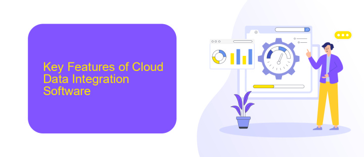 Key Features of Cloud Data Integration Software