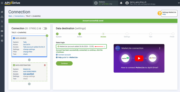 Tally and MailerLite integration | Select the connected account