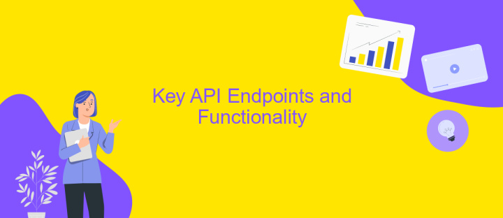 Key API Endpoints and Functionality