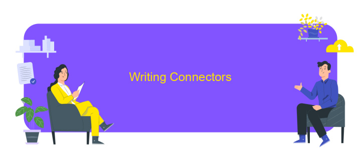 Writing Connectors