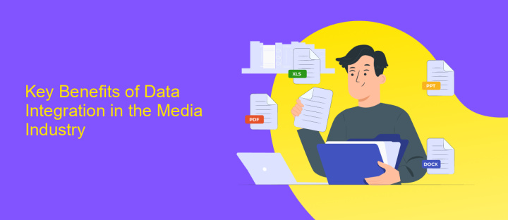 Key Benefits of Data Integration in the Media Industry