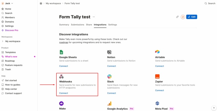 Find the Webhooks section and click Connect Find the Webhooks section and click Connect