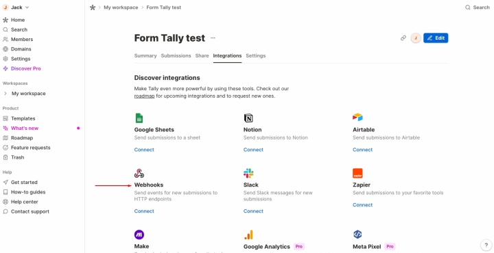 Tally and HubSpot integration | Find "Webhooks" and click "Connect" Tally and HubSpot integration | Find "Webhooks" and click "Connect"