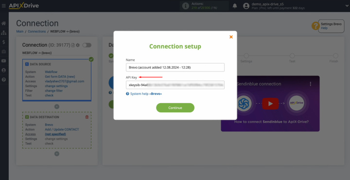 Webflow and Brevo integration | Paste the API key into the appropriate field in ApiX-Drive