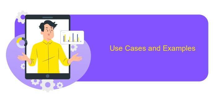 Use Cases and Examples